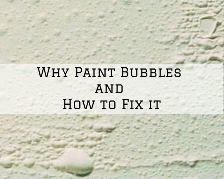 Why Paint Bubbles and How to Fix it The Painting & Wallcovering Co.